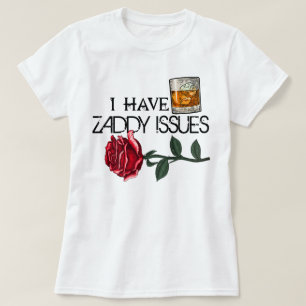 Jag har Zaddyproblem som hemsöker Adeline Little M T Shirt