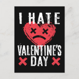 Jag hatar Alla hjärtans dag på alla hjärtans dag Vykort