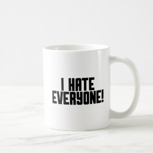 Jag hatar alla! kaffemugg