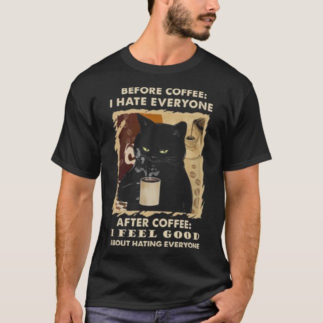Jag hatar alla katter med kaffe t shirt (Framsida)