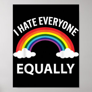 Jag hatar alla lika Lgbtq Pride Month Flagga Rai Poster