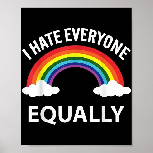 Jag hatar alla lika Lgbtq Pride Month Flagga Rai Poster (Framsidan)