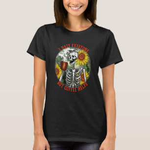 Jag hatar alla men kaffe hjälper skelett rolig co t shirt