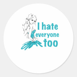 Jag hatar alla också runt klistermärke