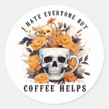 Jag hatar alla utom kaffe Hjälp Skeleton Halloween