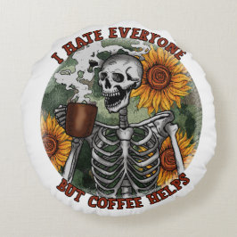 Jag hatar alla utom kaffe hjälper rund kudde