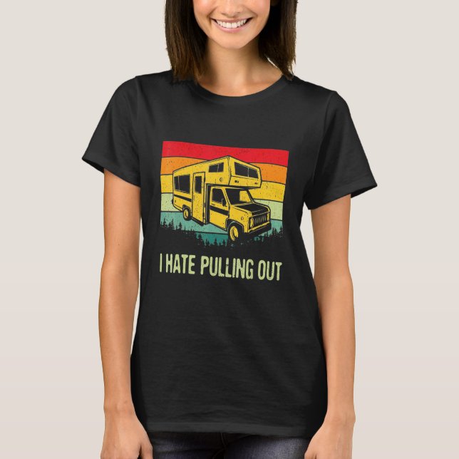 Jag hatar att dra ut husvagnscamping t shirt (Framsida)