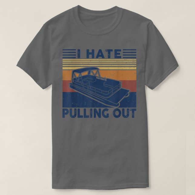 Jag hatar att dra ut Retro-båtkapten för T Shirt (Design framsida)