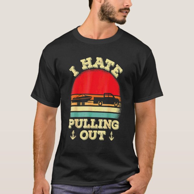 Jag hatar att dra ut Retro Båttur Båtkapten 13 T Shirt (Framsida)