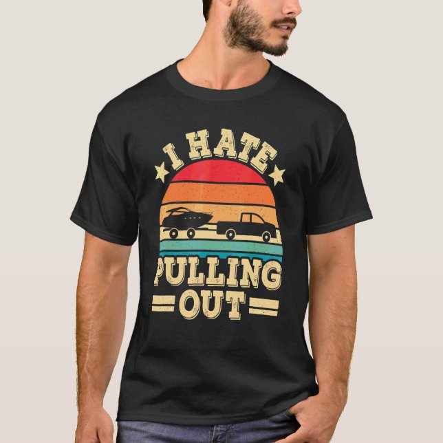 Jag hatar att dra ut retrobåten  båtkapten t shirt (Framsida)