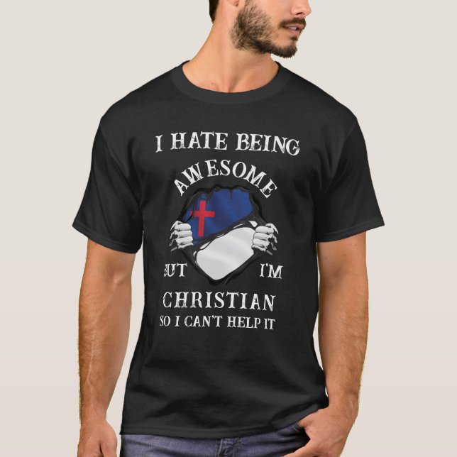 Jag hatar att vara Fantastisk, men jag är kristen  T Shirt (Framsida)