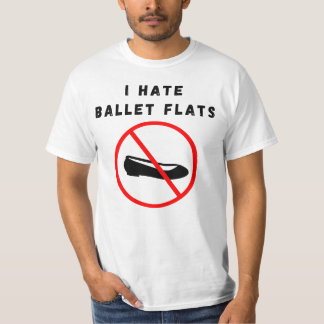 Jag hatar balettplattor t shirt