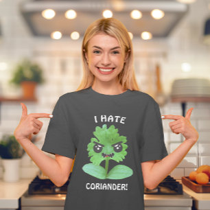 Jag hatar Coriander T-Shirt