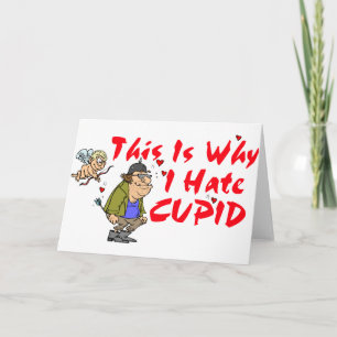 Jag hatar Cupid Helgkort