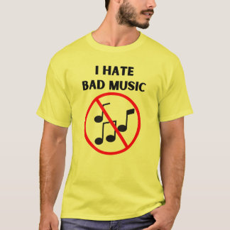 Jag hatar dålig musik t shirt