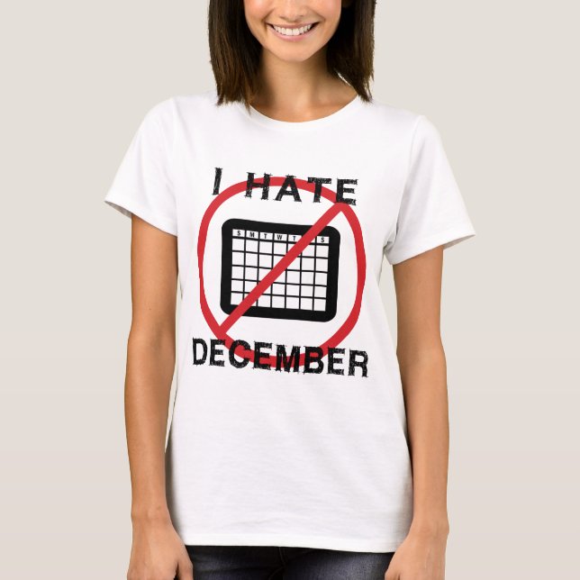 Jag hatar december t shirt (Framsida)