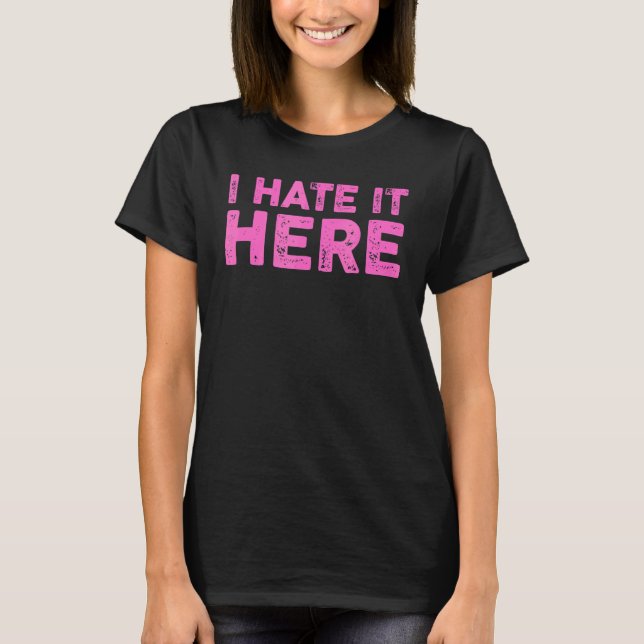 Jag hatar den här 8 t shirt (Framsida)