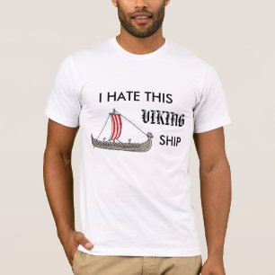Jag hatar denna viking frakt tee shirt
