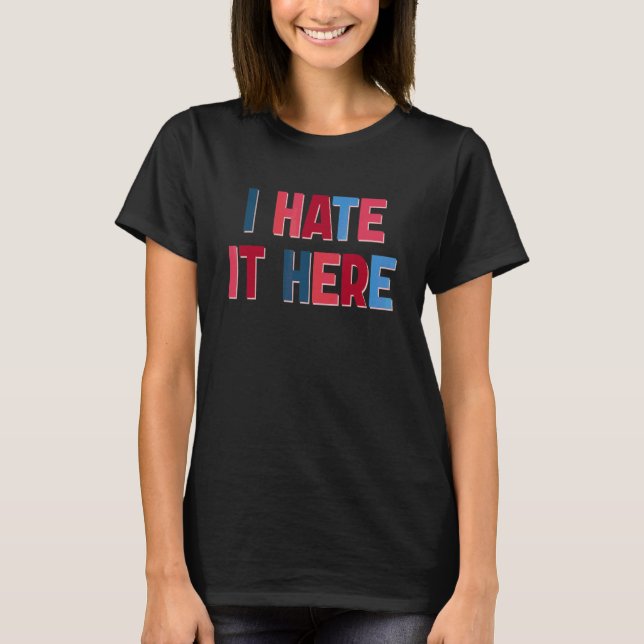 Jag hatar det här t shirt (Framsida)