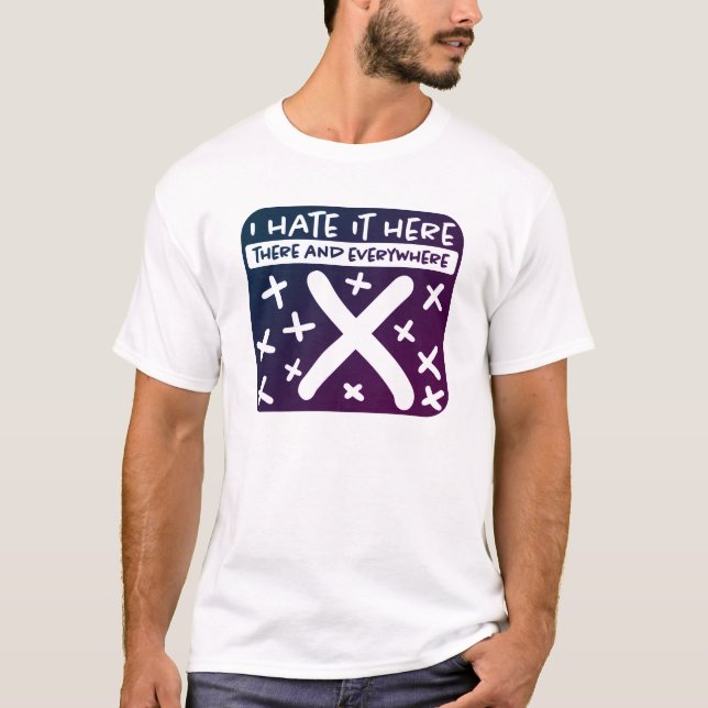 Jag hatar det här X-markeringen T-Shirt (Framsida)