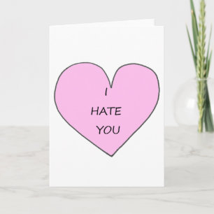 Jag hatar dig det Anti valentineskortet för hjärta Helgkort