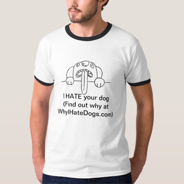 JAG HATAR din hund T-shirt (Framsida)