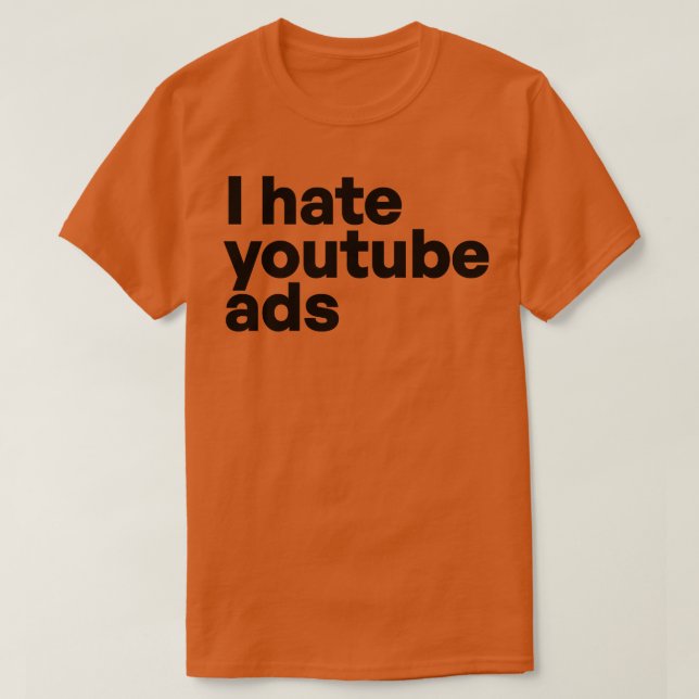 Jag hatar dina annonser t shirt (Design framsida)