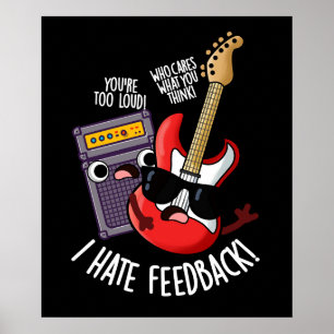 Jag hatar feedback Roligt gitarrpunsk dark BG Poster
