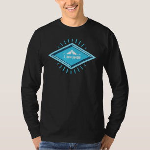 Jag hatar folk, Camping, Roligt. T Shirt