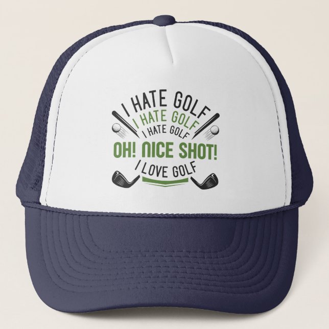 Jag hatar Golf Oh Nice Shot I Kärlek Golf Keps (Framsida)