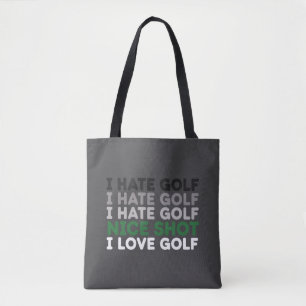Jag hatar golf trevligt skott jag älskar golf golf tygkasse