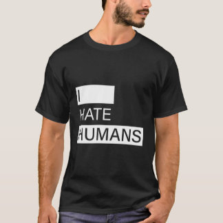 Jag hatar humans underliga antisociala t shirt