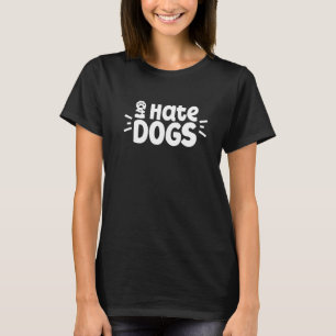 Jag hatar hundar Husdjur  Djur Katter Katt T Shirt