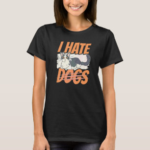 Jag hatar Hundar katter av havre T Shirt