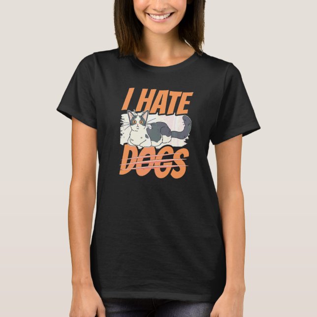 Jag hatar Hundar katter av havre T Shirt (Framsida)
