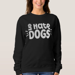 Jag hatar Hundar sällskapsdjursfoder Katt T Shirt