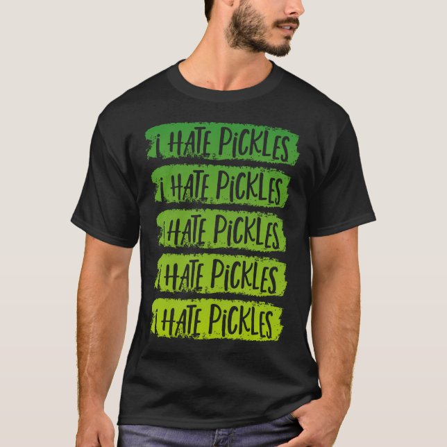 Jag hatar inlagda gurkor Gillar inte inlagda gurko T Shirt (Framsida)