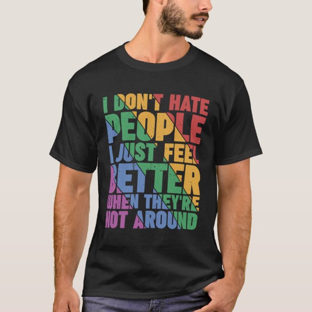 Jag hatar inte människor t shirt (Framsida)