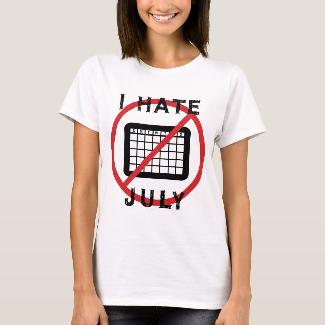Jag hatar juli t shirt (Framsida)