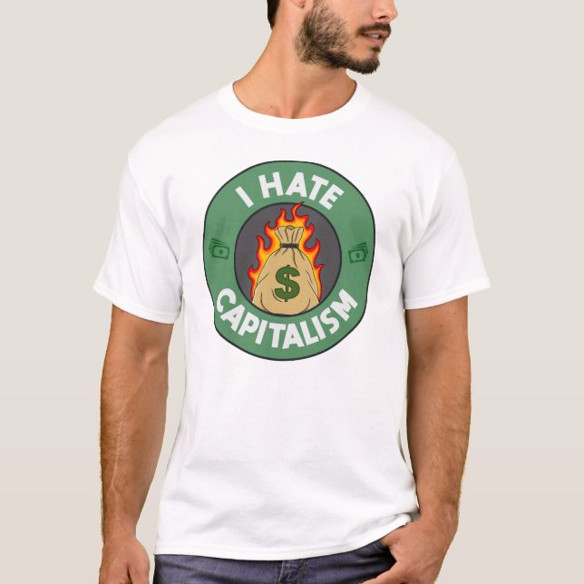 Jag hatar kapitalism - antikapitalist t shirt (Framsida)