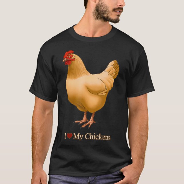 Jag hatar Kärlek mina Chickens Buff Orpington Hen T Shirt (Framsida)