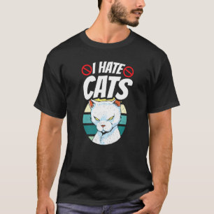Jag hatar katter Djurordspråk Hund Valp   1 T Shirt