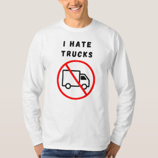 Jag hatar lastbilar t shirt