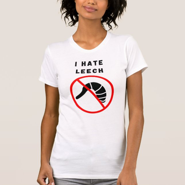 Jag hatar leech t shirt (Framsida)