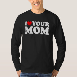 Jag hatar Mamma, Kärlek My Mamma, Kärlek Hett Mamm T Shirt