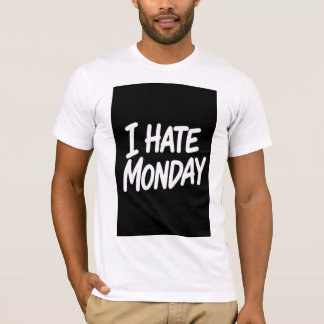 JAG HATAR MÅNDAG T SHIRT
