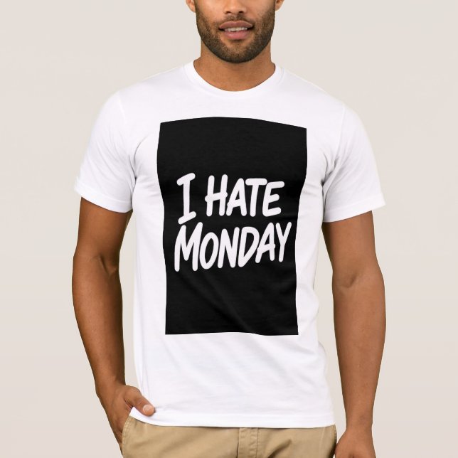 JAG HATAR MÅNDAG T SHIRT (Framsida)