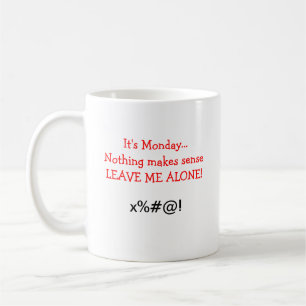 Jag hatar Måndagar Kaffemugg