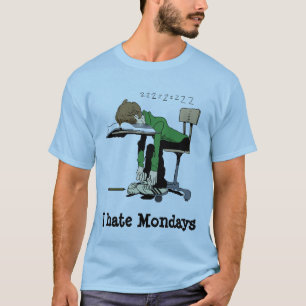 Jag hatar Måndagar T Shirt