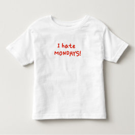 Jag hatar måndagar! t shirt